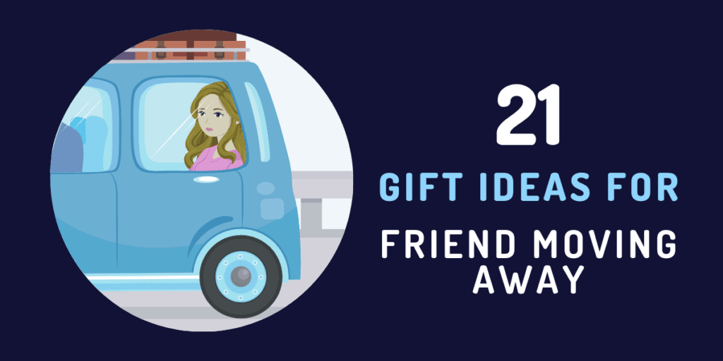 gift ideas for friend moving away